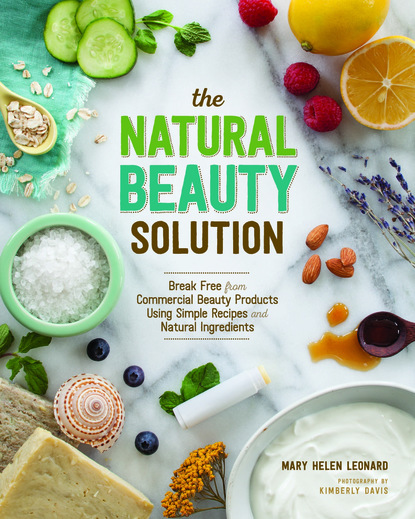 Mary Helen Leonard — The Natural Beauty Solution