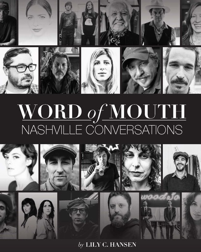 

Word of Mouth: Nashville Conversations