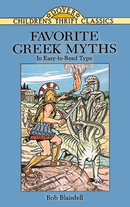 Bob Blaisdell - Favorite Greek Myths