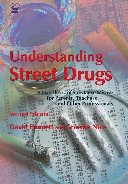 David Emmett - Understanding Street Drugs