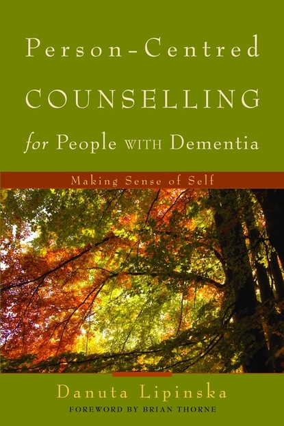 Danuta Lipińska - Person-Centred Counselling for People with Dementia