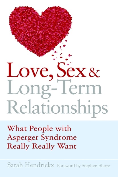 Sarah Hendrickx - Love, Sex and Long-Term Relationships