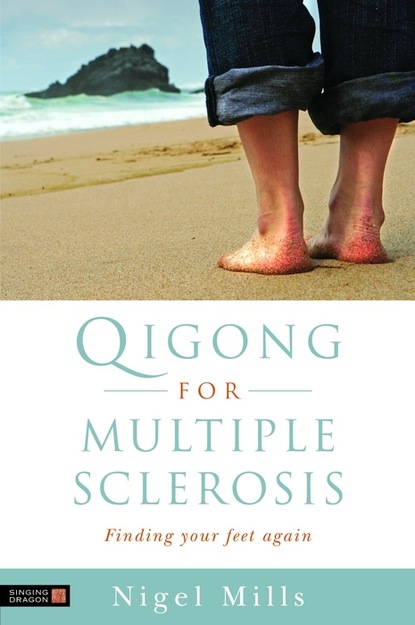 Nigel  Mills - Qigong for Multiple Sclerosis