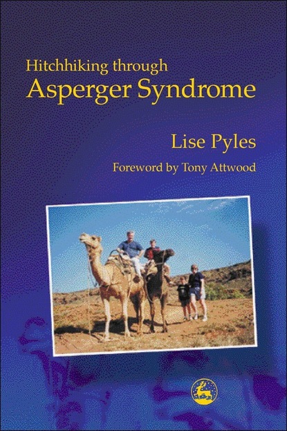 Lise Pyles - Hitchhiking through Asperger Syndrome