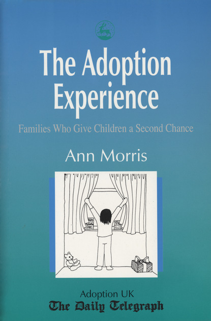 Ann Morris - The Adoption Experience