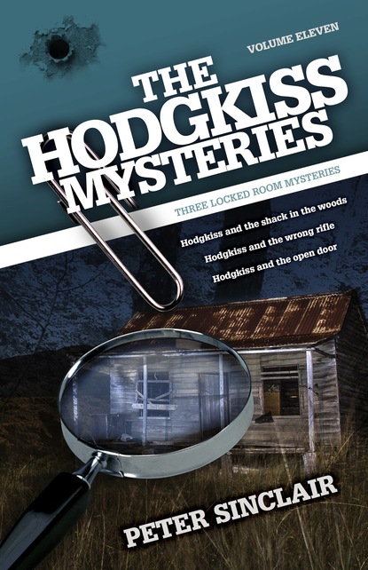 Peter Sinclair — The Hodgkiss Mysteries Volume 11