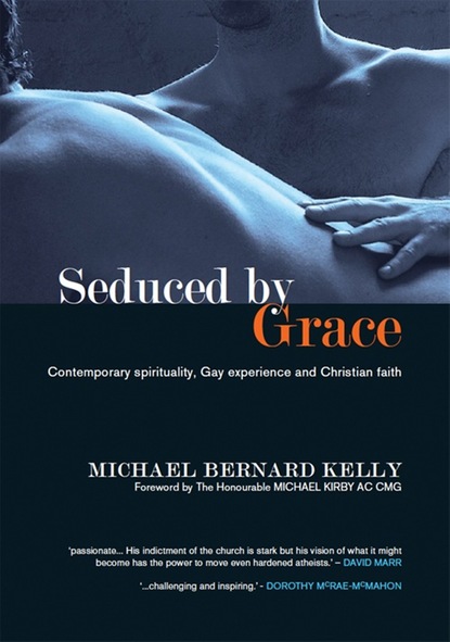 Michael Bernard Kelly — Seduced by Grace