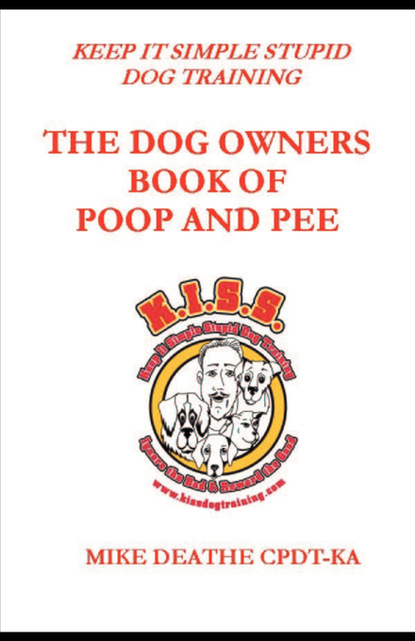 

THE DOG OWNER'S BOOK OF POOP AND PEE