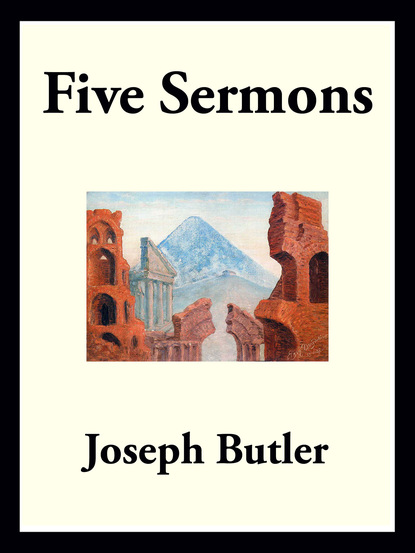 Joseph Butler - Five Sermons