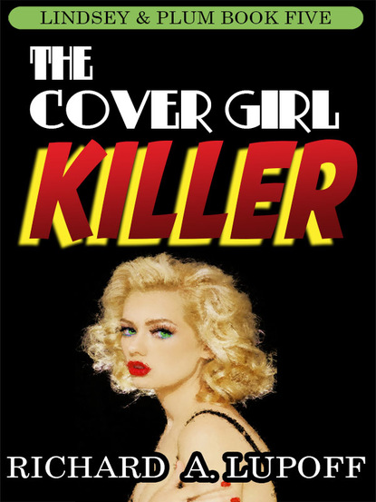 Richard A. Lupoff — The Cover Girl Killer