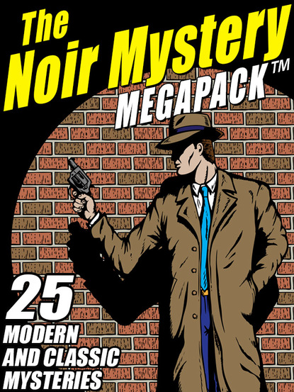 Robert Turner — The Noir Mystery MEGAPACK ®