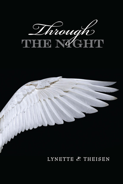

Through the Night