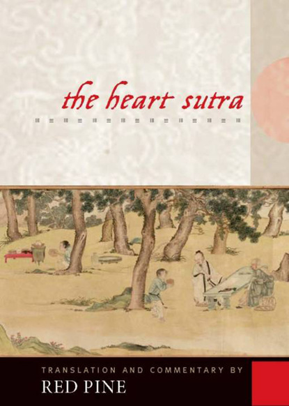 Red Pine — The Heart Sutra