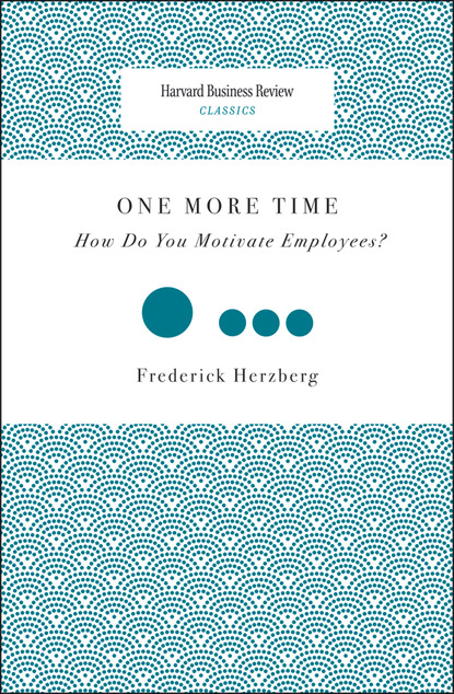 Frederick Herzberg - One More Time