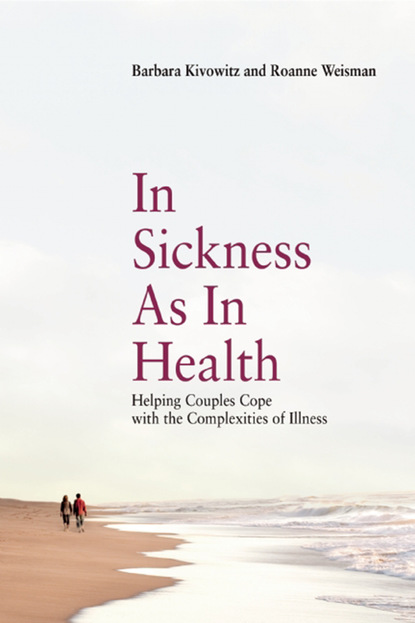 Barbara Kivowitz — In Sickness as in Health