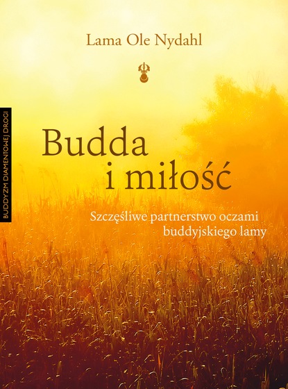 Лама Оле Нидал - Budda i miłość