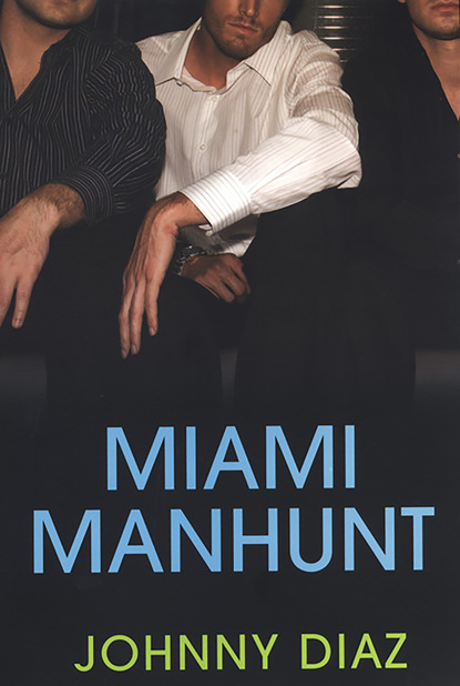 Johnny Diaz - Miami Manhunt