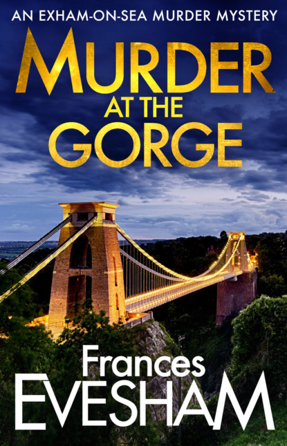 Frances Evesham - Murder at the Gorge