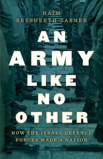 Haim Bresheeth-Zabner - An Army Like No Other