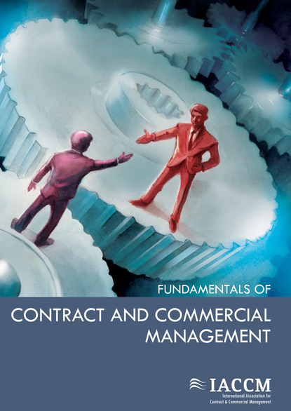 International Association for Contract and Commercial Management - Fundamentals of Contract and Commercial Management