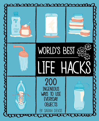 Sara Devos — World's Best Life Hacks