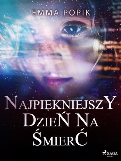 

Najpiękniejszy dzień na śmierć