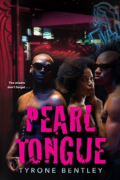 Tyrone Bentley — Pearl Tongue