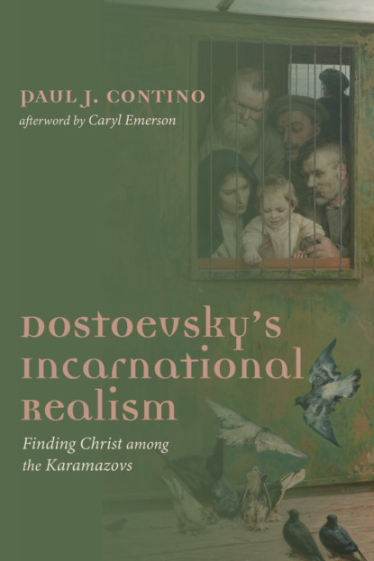 

Dostoevsky's Incarnational Realism