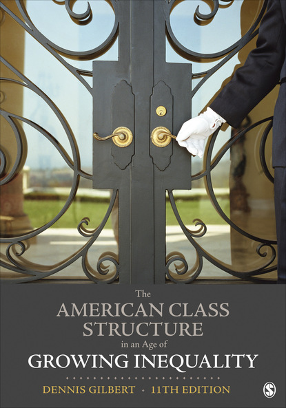 

The American Class Structure in an Age of Growing Inequality