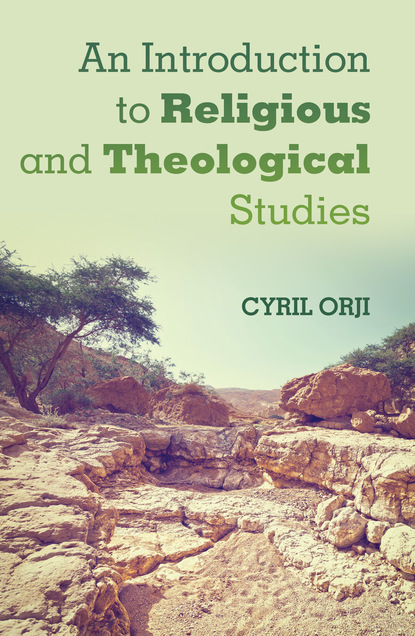

An Introduction to Religious and Theological Studies
