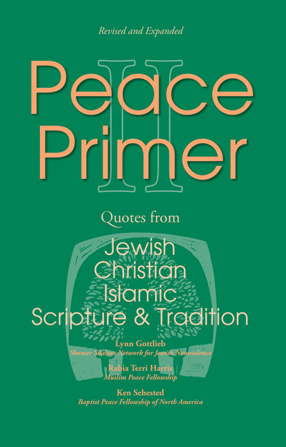 Kenneth L. Sehested — Peace Primer II