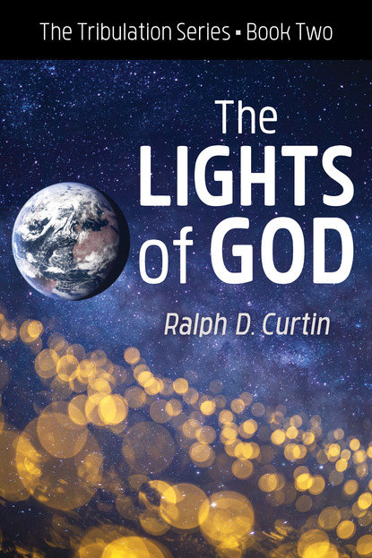 Ralph D. Curtin - The Lights of God