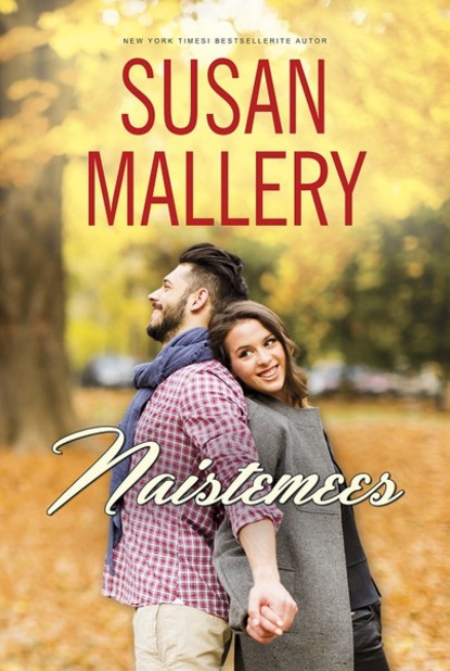 Susan Mallery — Naistemees