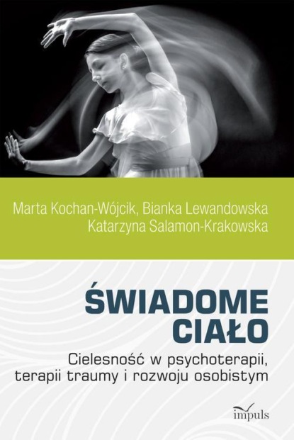

Świadome ciało