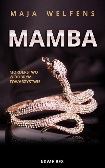 Maja Welfens — Mamba – morderstwo w dobrym towarzystwie