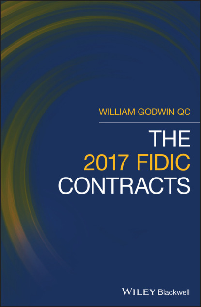 William Godwin — The 2017 FIDIC Contracts