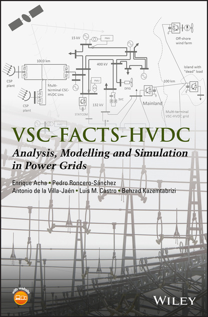 VSC-FACTS-HVDC - Enrique  Acha