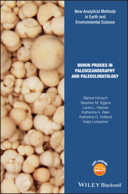 Bärbel Hönisch - Boron Proxies in Paleoceanography and Paleoclimatology