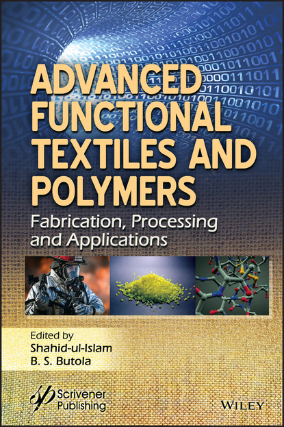 Группа авторов - Advanced Functional Textiles and Polymers