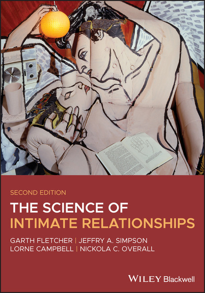 Lorne  Campbell - The Science of Intimate Relationships