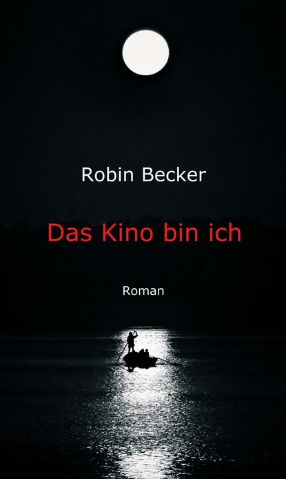 

Das Kino bin ich