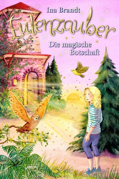 

Eulenzauber (12). Die magische Botschaft