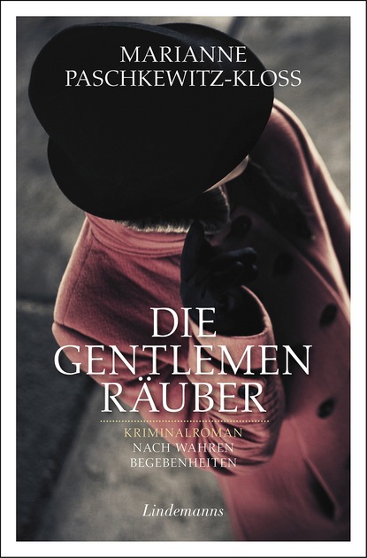 

Die Gentlemen-Räuber