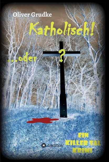 

Katholisch...oder