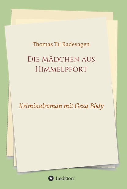 

Die Mädchen aus Himmelpfort