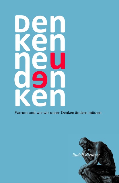 

Denken neu denken