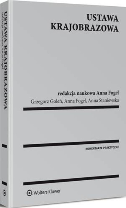 Anna Fogel - Ustawa krajobrazowa