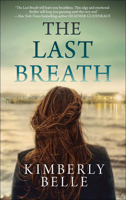 Kimberly Belle - The Last Breath