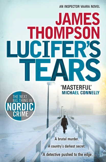 Обложка книги Lucifer’s Tears, James  Thompson