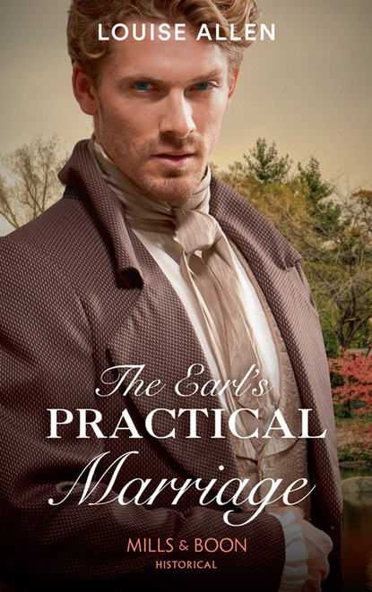 The Earl's Practical Marriage - Louise Allen